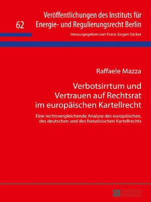 cover image of Verbotsirrtum und Vertrauen auf Rechtsrat im europäischen Kartellrecht